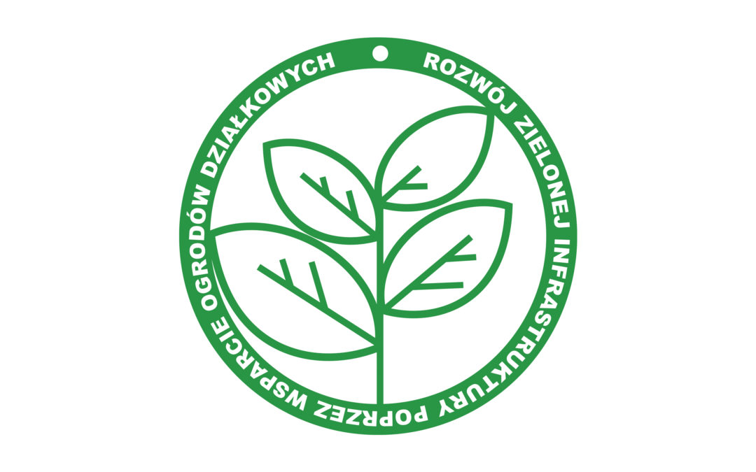 Komunikat Krajowego Zarządu PZD w sprawie aktualizacji „Podręcznika Grantobiorcy” w ramach programu „Rozwój Zielonej Infrastruktury poprzez wsparcie ogrodów działkowych” z dnia 22 lutego 2023 r.